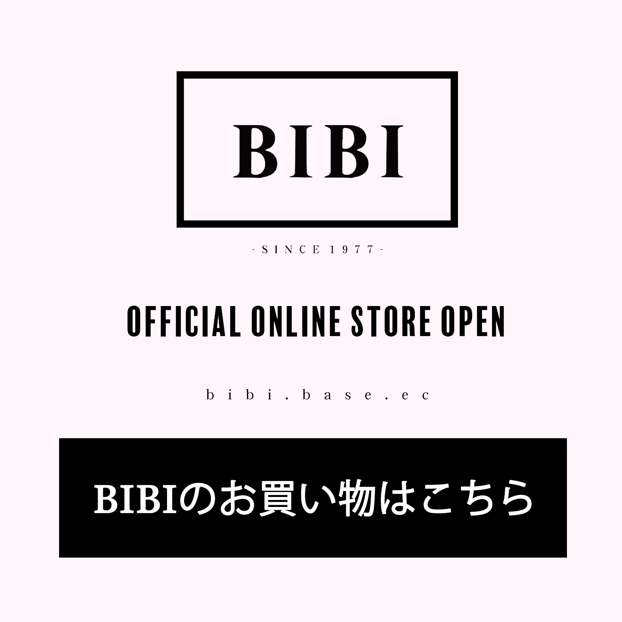 BIBI公式オンラインショップ